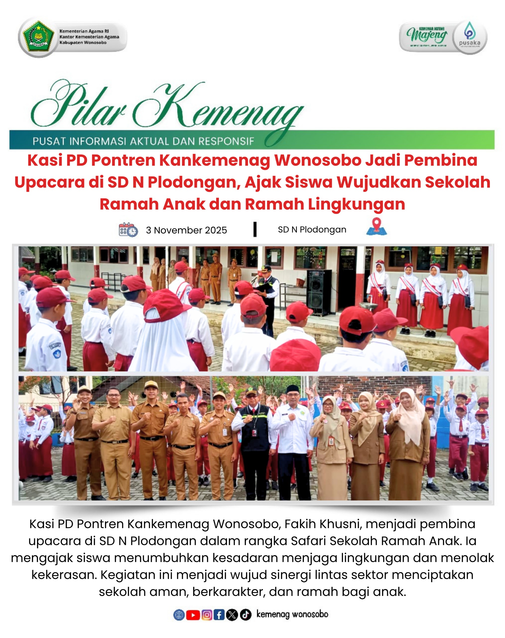 Kasi PD Pontren Kankemenag Wonosobo Jadi Pembina Upacara di SD N Plodongan, Ajak Siswa Wujudkan Sekolah Ramah Anak dan Ramah Lingkungan