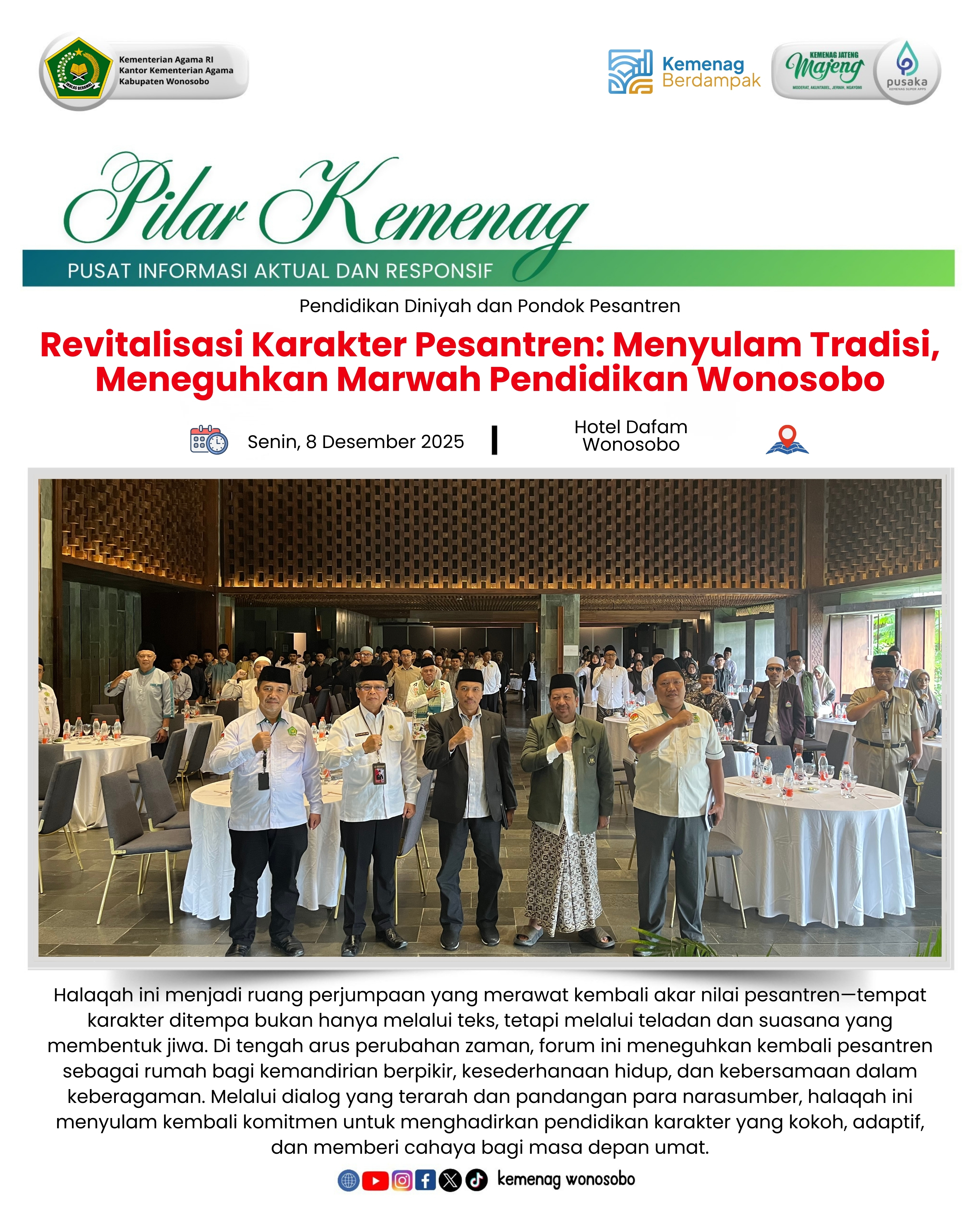 Revitalisasi Karakter Pesantren: Menyulam Tradisi, Meneguhkan Marwah Pendidikan Wonosobo