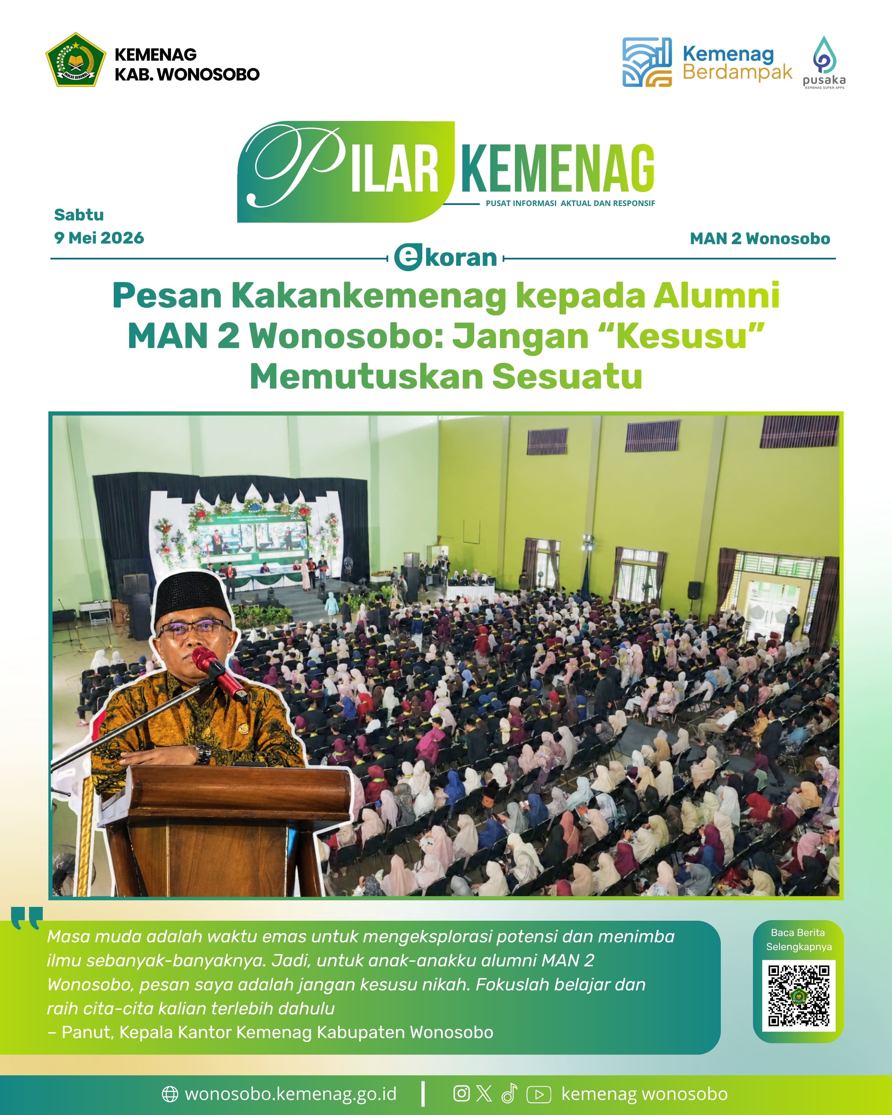 Pesan Kakankemenag kepada Alumni MAN 2 Wonosobo: Jangan “Kesusu” Memutuskan Sesuatu